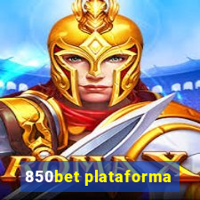 850bet plataforma